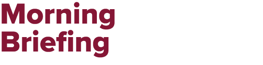 Morning Briefing