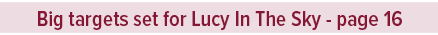 Big targets set for Lucy In The Sky page 1