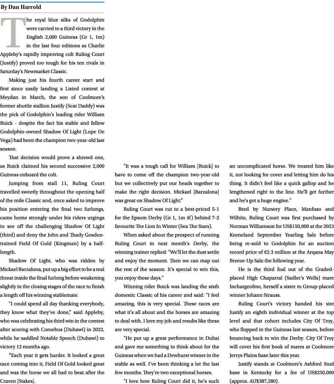 ￼ The royal blue silks of Godolphin were carried to a third victory in the English 2,000 Guineas (Gr 1, 1m) in the la...