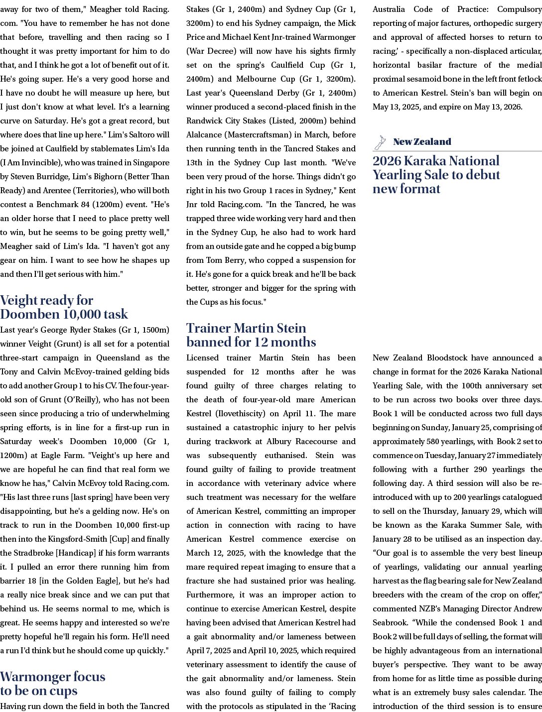 away for two of them,\“ Meagher told Racing.com. \"You have to remember he has not done that before, travelling and t...