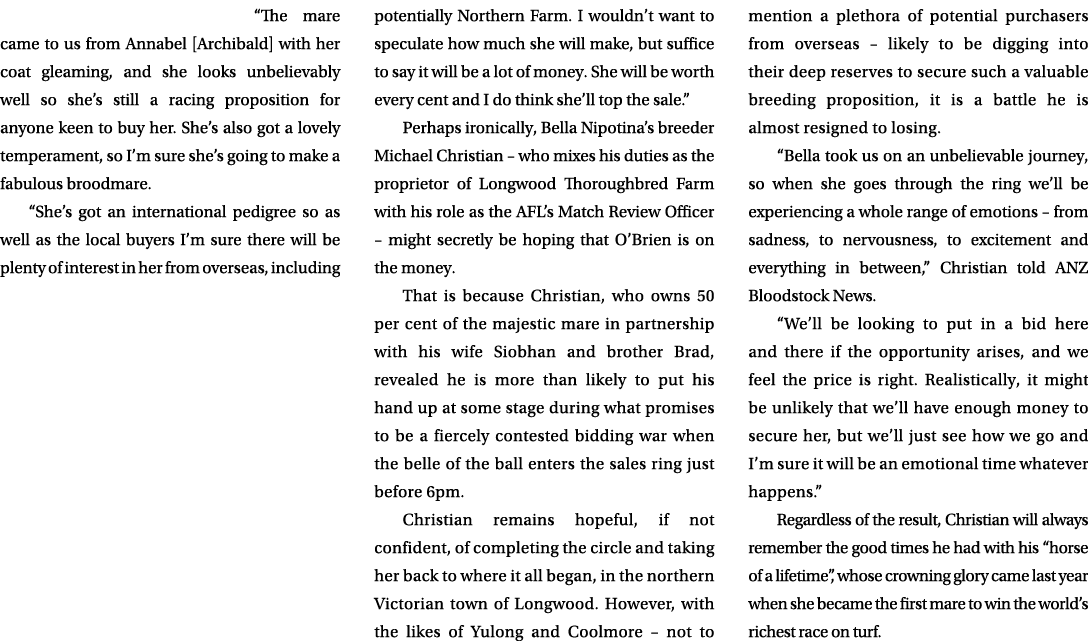 “The mare came to us from Annabel [Archibald] with her coat gleaming, and she looks unbelievably well so she’s still ...