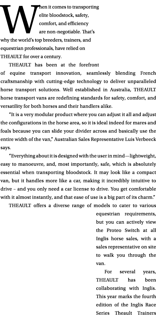 When it comes to transporting elite bloodstock, safety, comfort, and efficiency are non negotiable. That’s why the wo...