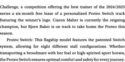 Challenge, a competition offering the best trainer of the 2024/2025 series a six month free lease of a personalized P...
