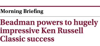  ￼ Beadman powers to hugely impressive Ken Russell Classic success