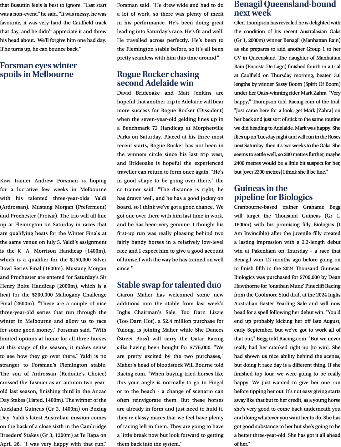 that Busuttin feels is best to ignore. \“Last start was a non event,\" he said. \"It was messy, he was favourite, it ...
