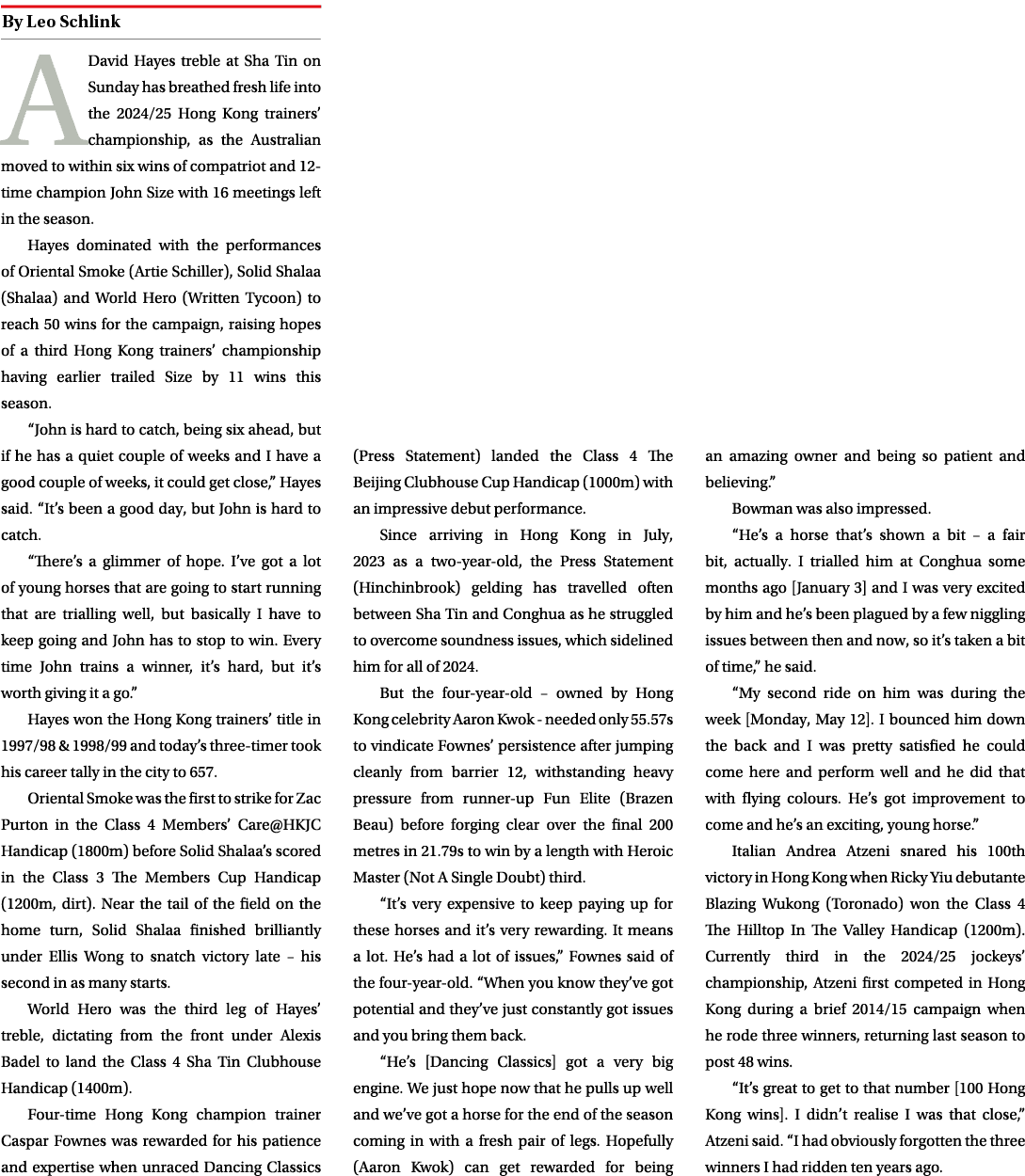 ￼ A David Hayes treble at Sha Tin on Sunday has breathed fresh life into the 2024/25 Hong Kong trainers’ championship...