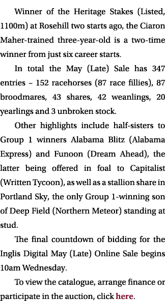 Winner of the Heritage Stakes (Listed, 1100m) at Rosehill two starts ago, the Ciaron Maher trained three year old is ...