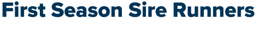 First Season Sire Runners