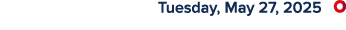  Tuesday, May 27, 2025 ￼