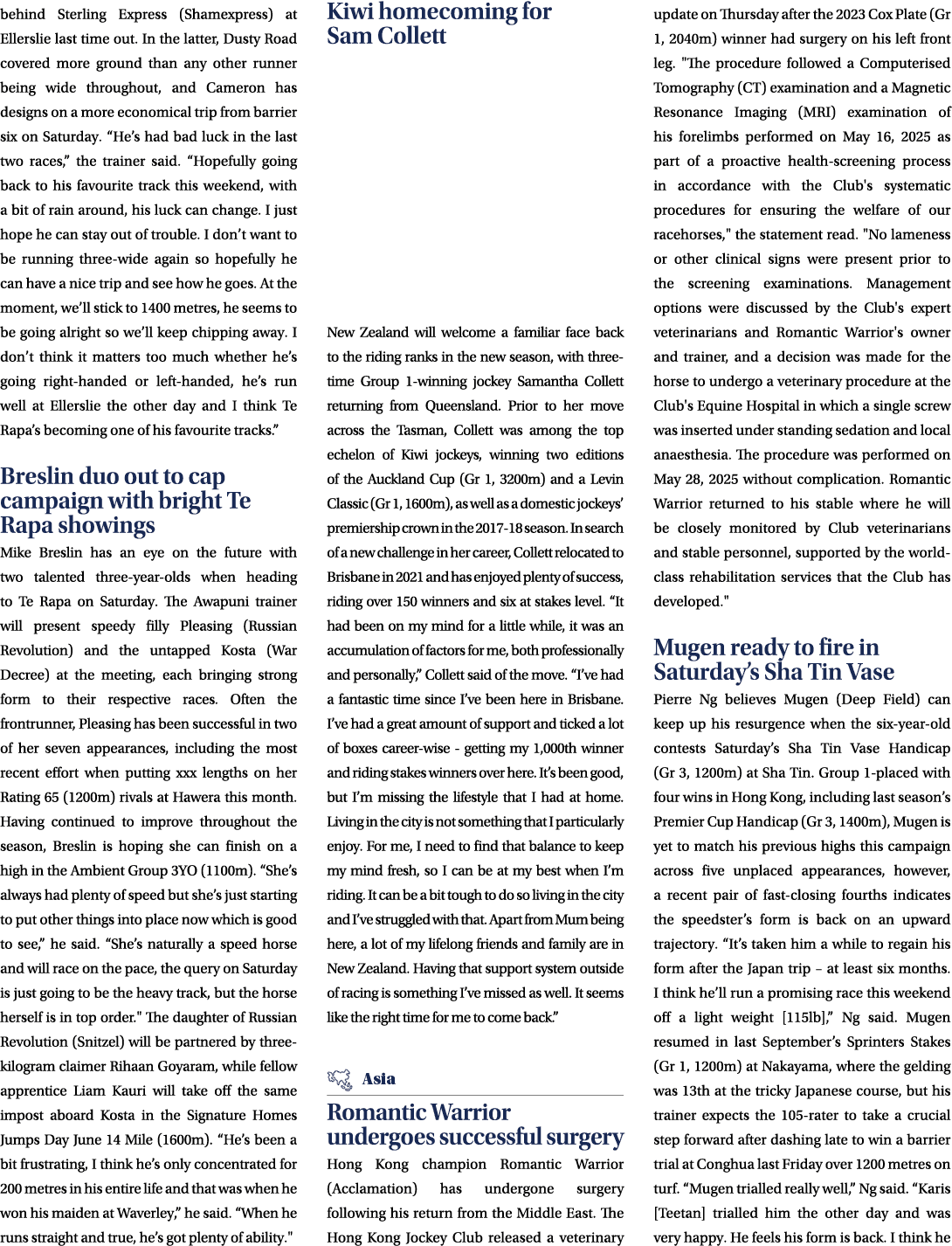 behind Sterling Express (Shamexpress) at Ellerslie last time out. In the latter, Dusty Road covered more ground than ...