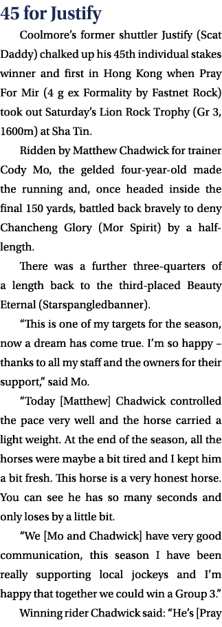 45 for Justify Coolmore’s former shuttler Justify (Scat Daddy) chalked up his 45th individual stakes winner and first...