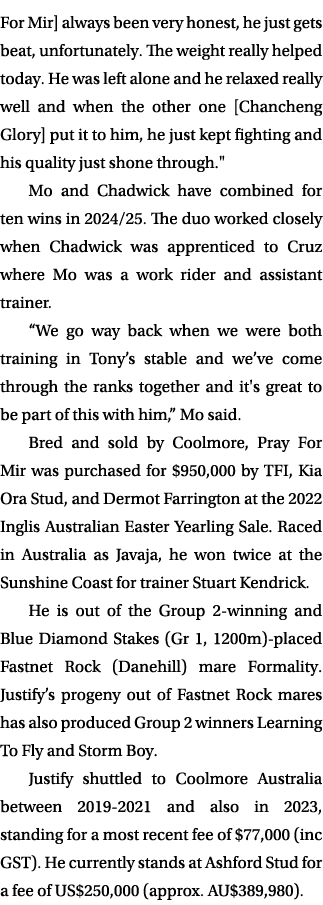For Mir] always been very honest, he just gets beat, unfortunately. The weight really helped today. He was left alone...