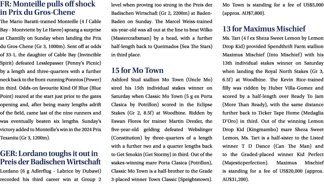 FR: Monteille pulls off shock in Prix du Gros Chene The Mario Baratti trained Monteille (4 f Cable Bay Montviette by ...