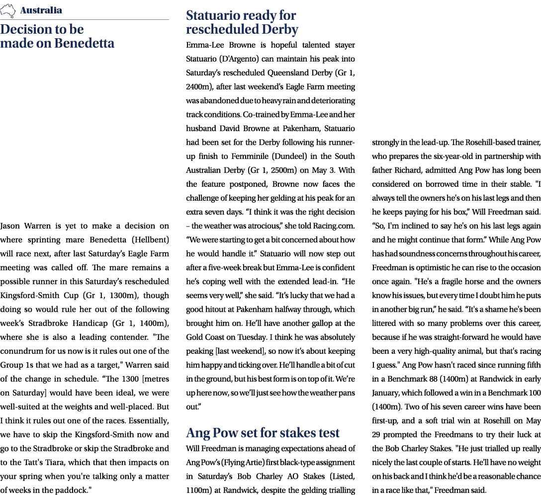 ￼ Decision to be made on Benedetta Jason Warren is yet to make a decision on where sprinting mare Benedetta (Hellbent...