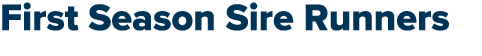 First Season Sire Runners