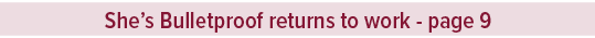 She’s Bulletproof returns to work page 
