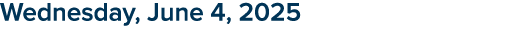 Wednesday, June 4, 2025