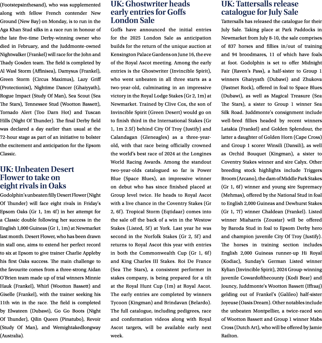 (Footstepsinthesand), who was supplemented along with fellow French contender New Ground (New Bay) on Monday, is to r...