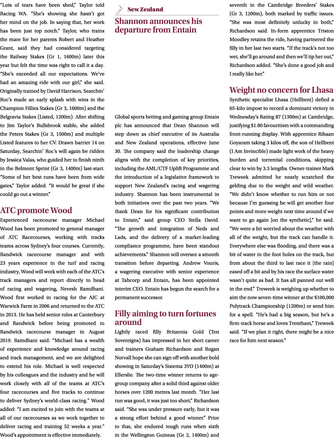 “Lots of tears have been shed,” Taylor told Racing WA. “She’s showing she hasn’t got her mind on the job. In saying t...