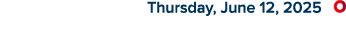  Thursday, June 12, 2025 ￼