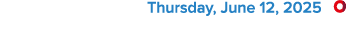  Thursday, June 12, 2025 ￼