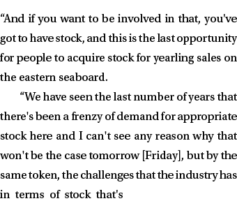 “And if you want to be involved in that, you've got to have stock, and this is the last opportunity for people to acq...