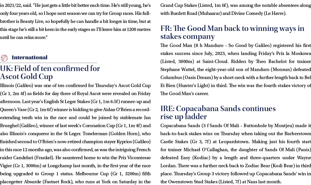 in 2021/22, said. “He just gets a little bit better each time. He’s still young, he’s only four years old, so I hope ...