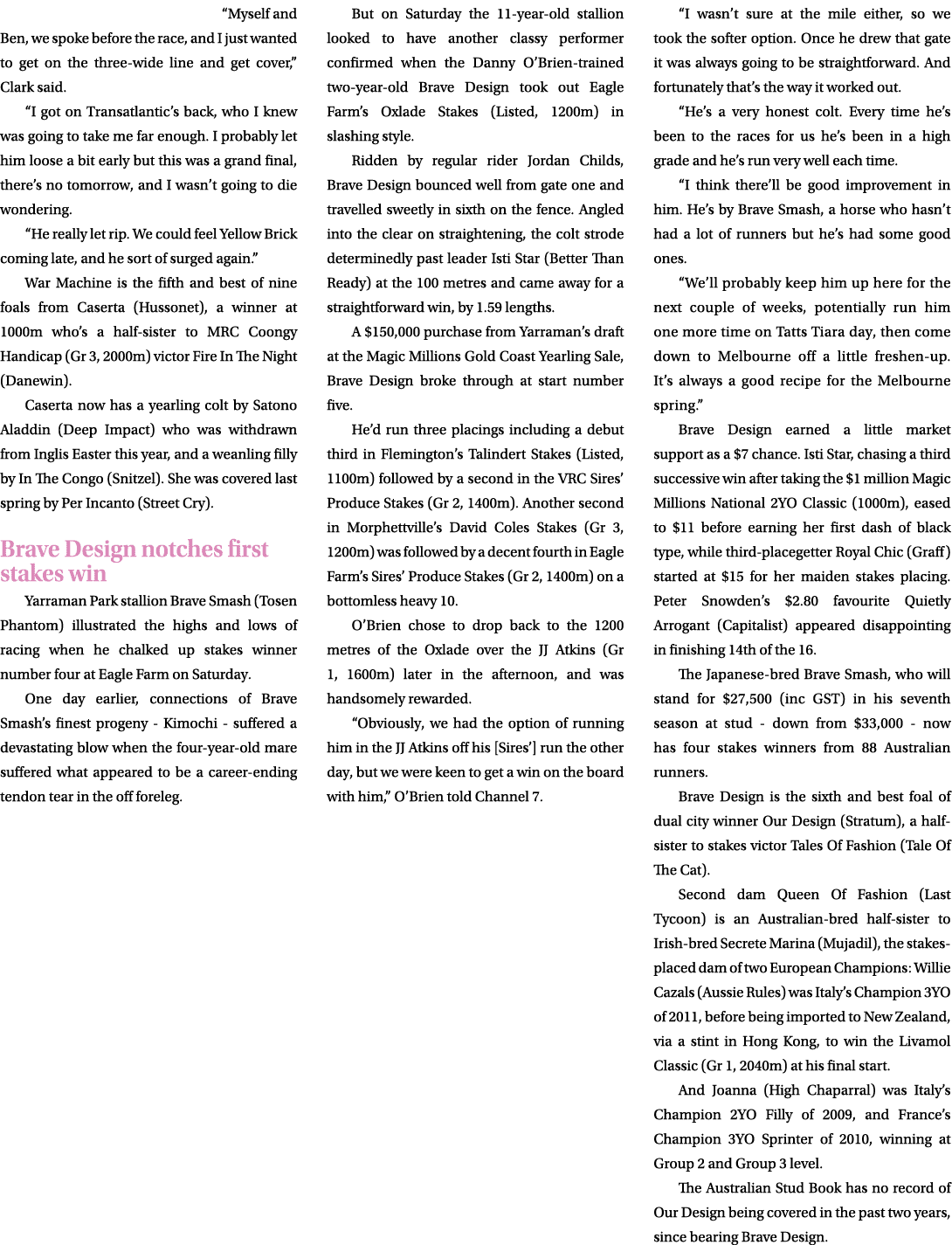 “Myself and Ben, we spoke before the race, and I just wanted to get on the three wide line and get cover,” Clark said...