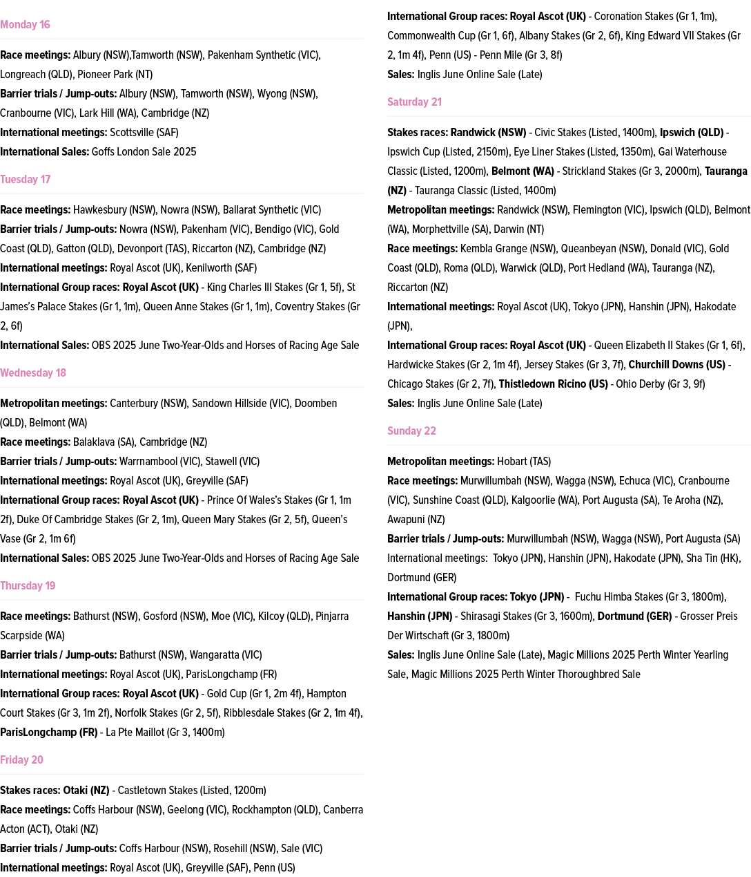 ￼ Race meetings: Albury (NSW),Tamworth (NSW), Pakenham Synthetic (VIC), Longreach (QLD), Pioneer Park (NT) Barrier tr...