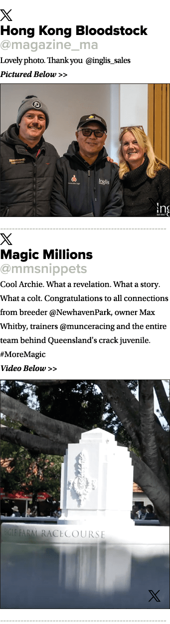 ￼ Hong Kong Bloodstock @magazine_ma Lovely photo. Thank you @inglis_sales Pictured Below   ￼ ￼ Magic Millions @mmsni...