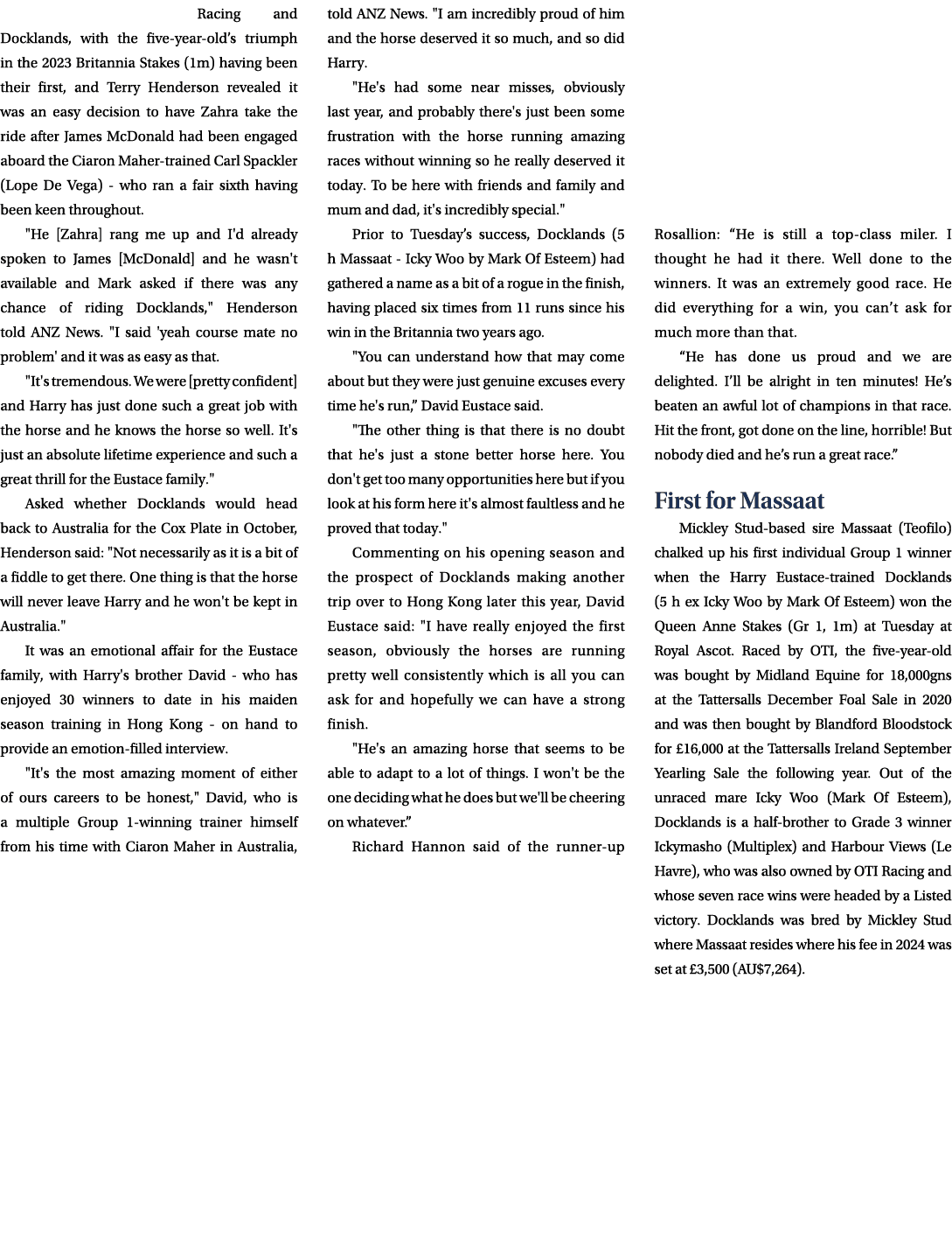 Racing and Docklands, with the five year old’s triumph in the 2023 Britannia Stakes (1m) having been their first, and...