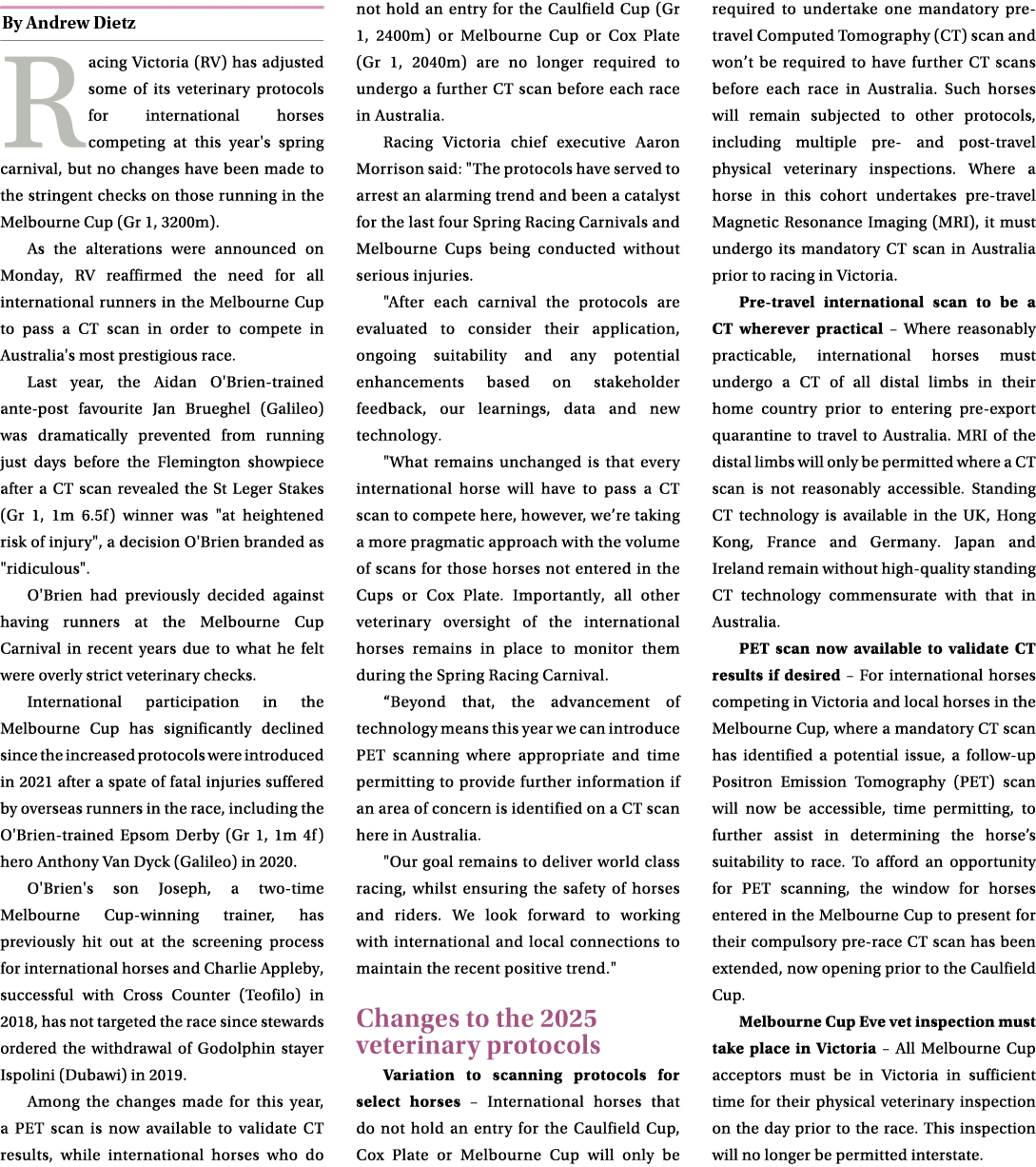 ￼ Racing Victoria (RV) has adjusted some of its veterinary protocols for international horses competing at this year'...