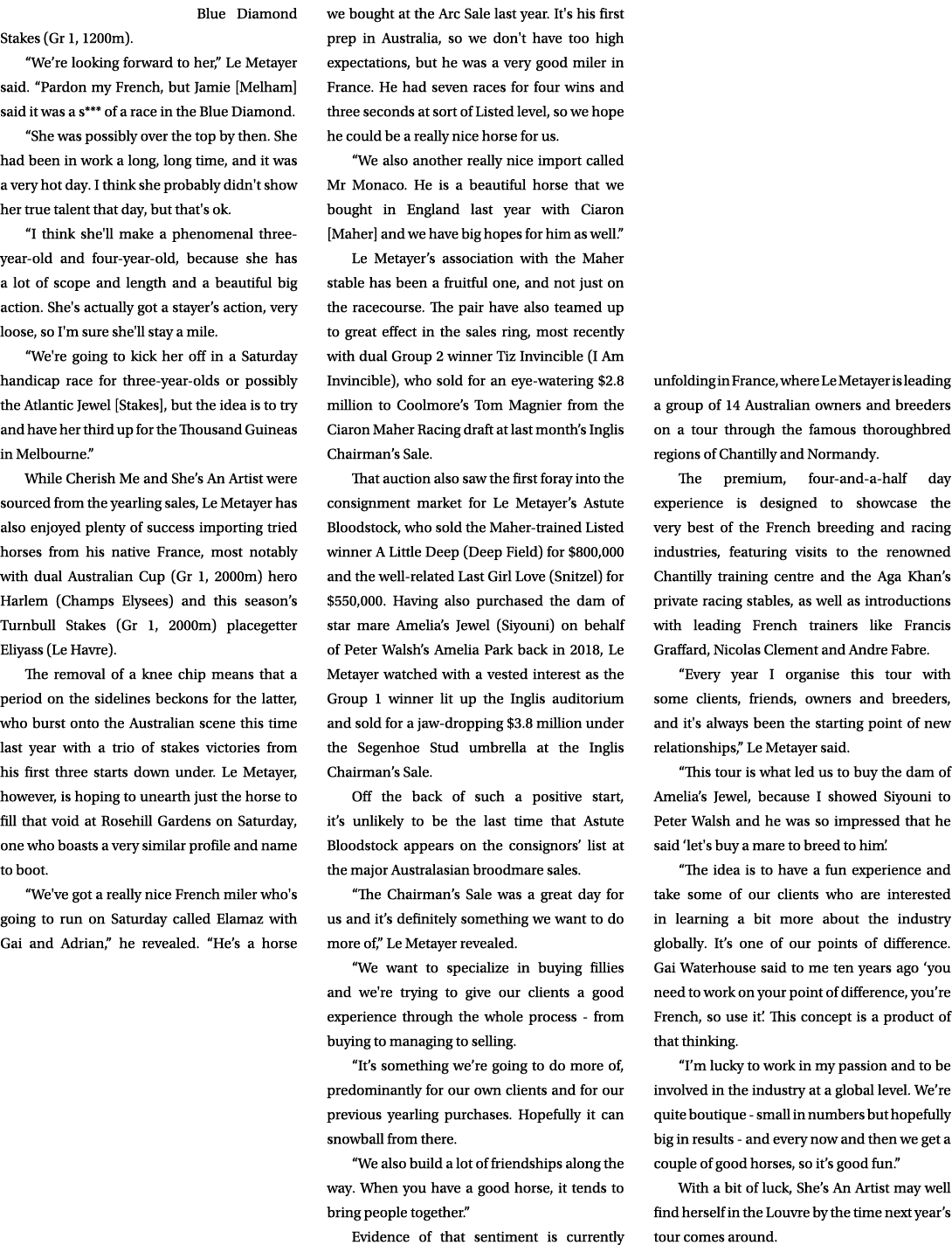 Blue Diamond Stakes (Gr 1, 1200m). “We’re looking forward to her,” Le Metayer said. “Pardon my French, but Jamie [Mel...