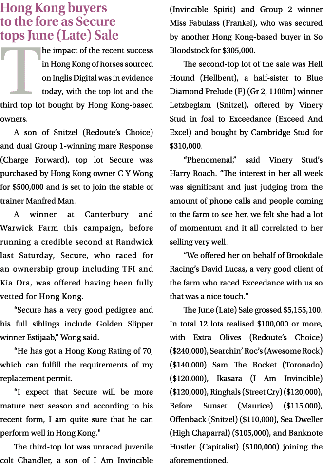 Hong Kong buyers to the fore as Secure tops June (Late) Sale The impact of the recent success in Hong Kong of horses ...