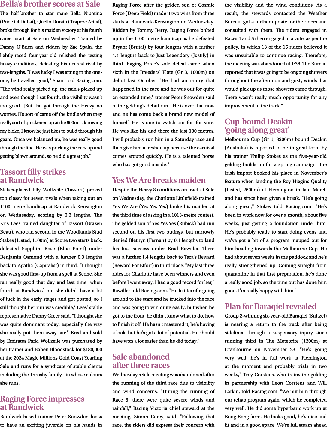 Bella’s brother scores at Sale The half brother to star mare Bella Nipotina (Pride Of Dubai), Quello Dorato (Trapeze ...