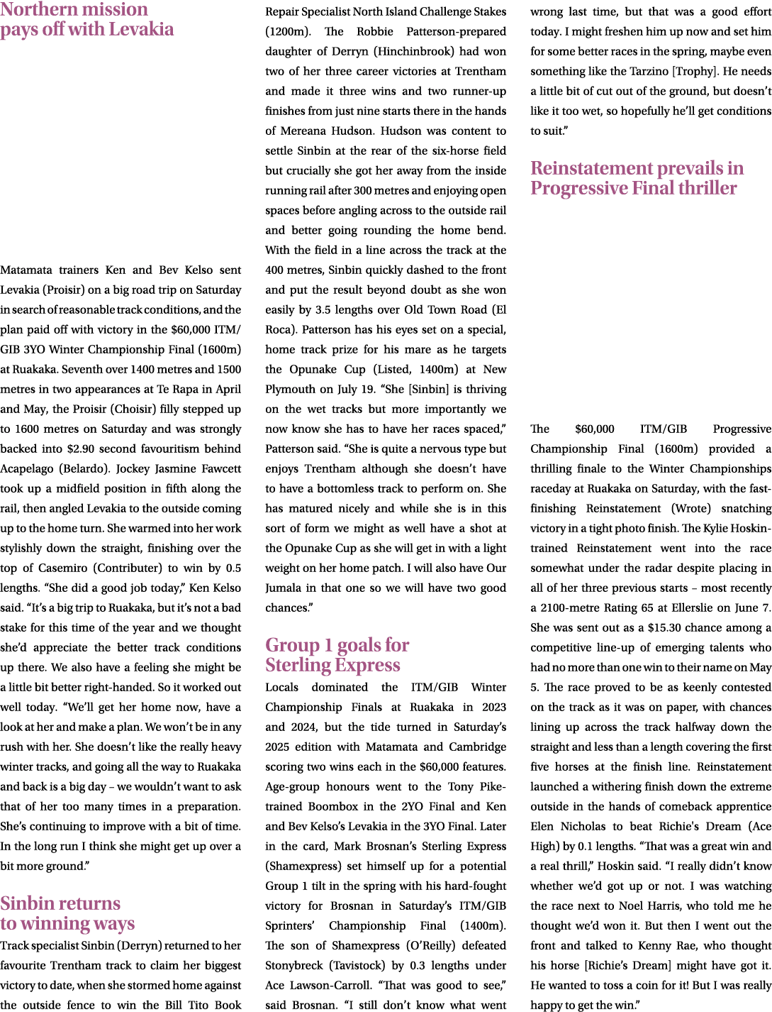 Northern mission pays off with Levakia Matamata trainers Ken and Bev Kelso sent Levakia (Proisir) on a big road trip ...