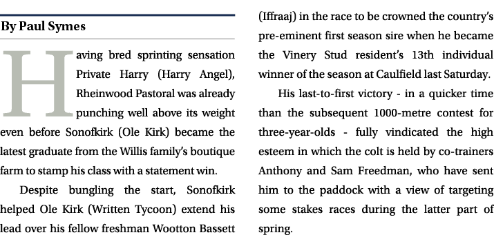 ￼ Having bred sprinting sensation Private Harry (Harry Angel), Rheinwood Pastoral was already punching well above its...
