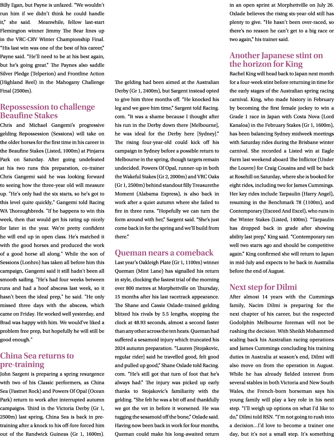 Billy Egan, but Payne is unfazed. “We wouldn't run him if we didn’t think he could handle it,” she said. Meanwhile, f...