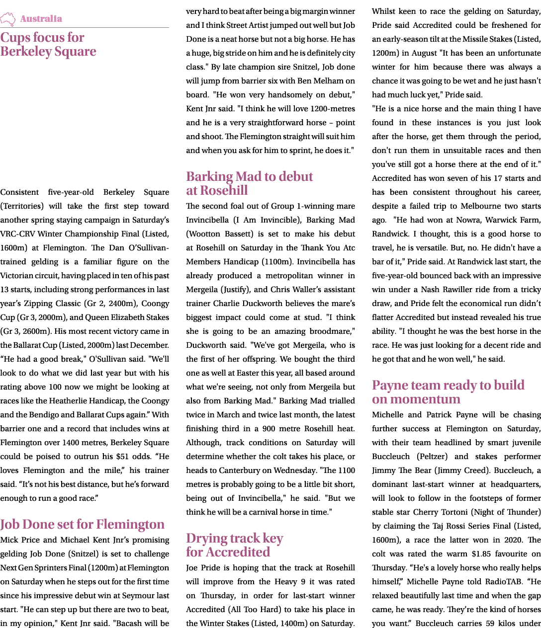 ￼ Cups focus for Berkeley Square Consistent five year old Berkeley Square (Territories) will take the first step towa...