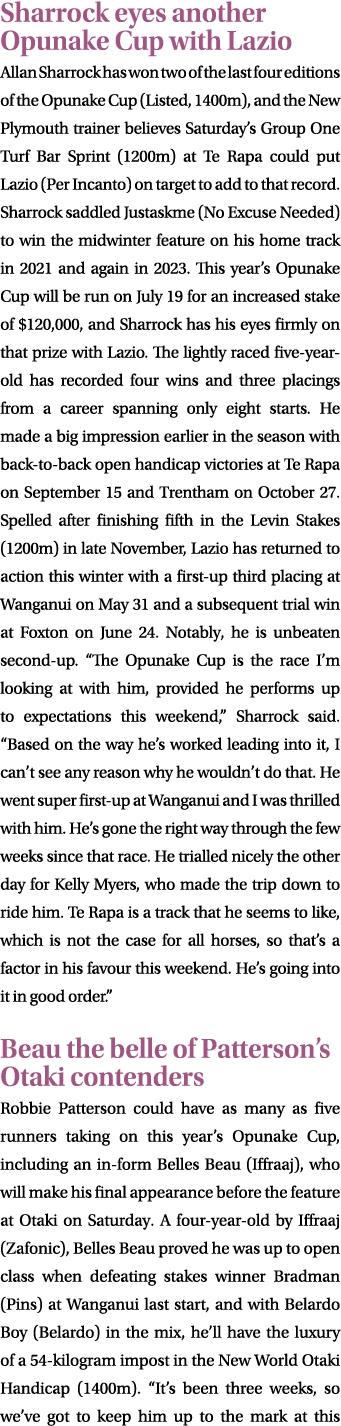 Sharrock eyes another Opunake Cup with Lazio Allan Sharrock has won two of the last four editions of the Opunake Cup ...