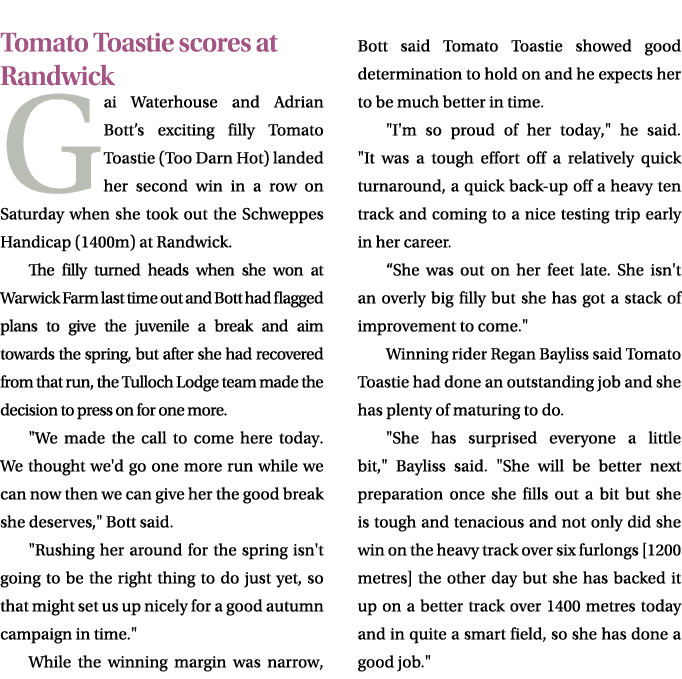 Tomato Toastie scores at Randwick Gai Waterhouse and Adrian Bott’s exciting filly Tomato Toastie (Too Darn Hot) lande...