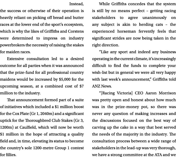  Instead, the success or otherwise of their operation is heavily reliant on picking off bread and butter races at the...