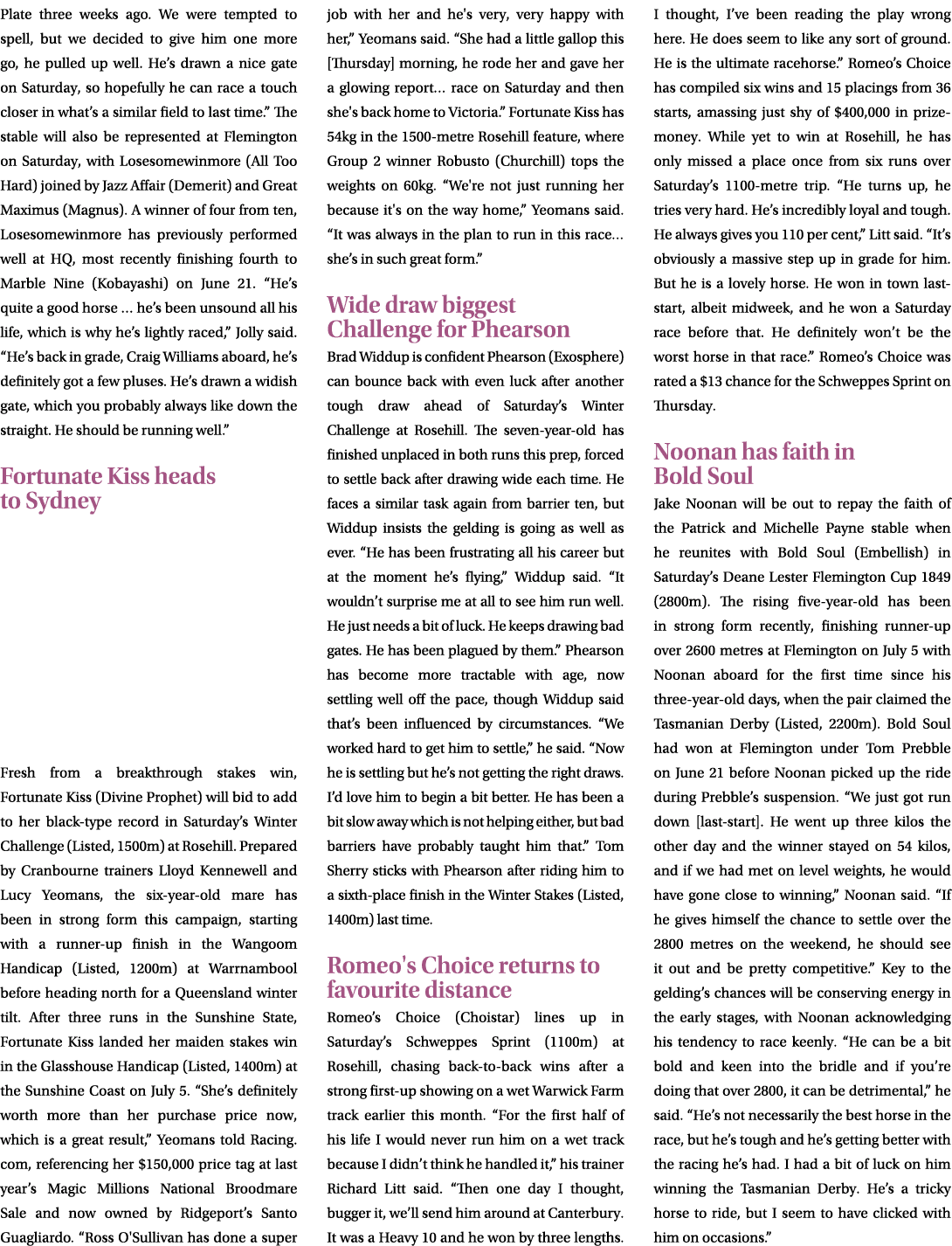 Plate three weeks ago. We were tempted to spell, but we decided to give him one more go, he pulled up well. He’s draw...
