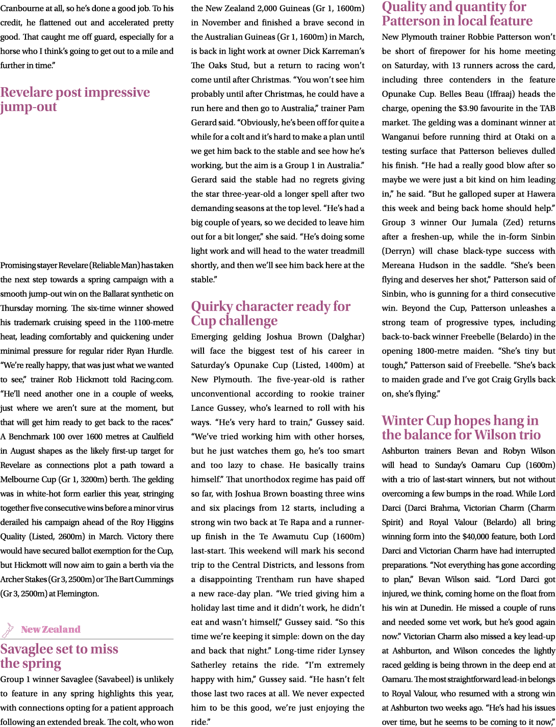 Cranbourne at all, so he’s done a good job. To his credit, he flattened out and accelerated pretty good. That caught ...