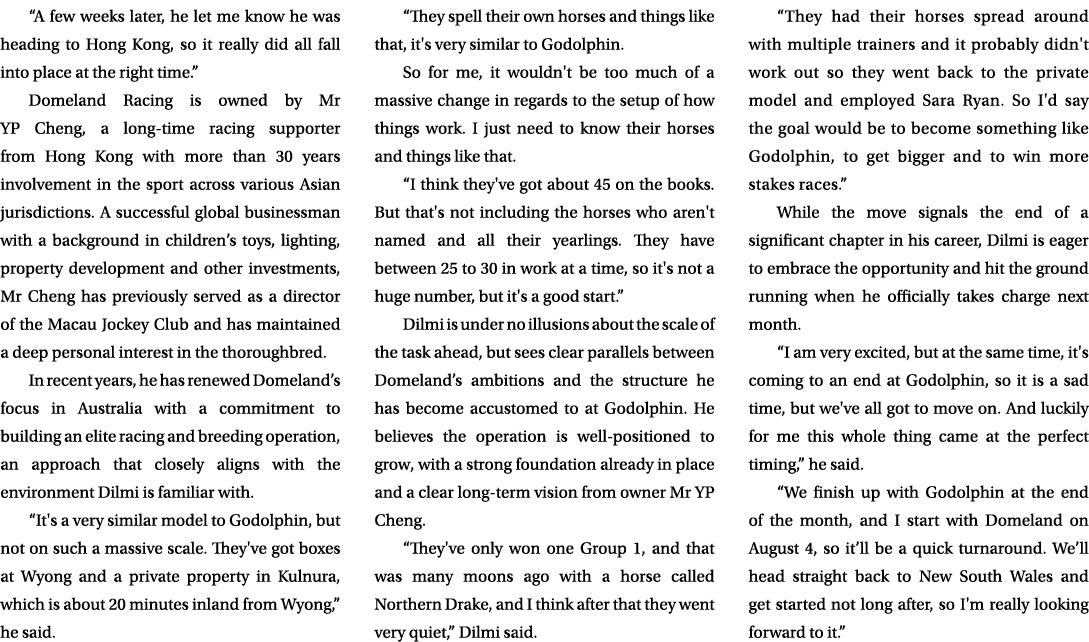 “A few weeks later, he let me know he was heading to Hong Kong, so it really did all fall into place at the right tim...