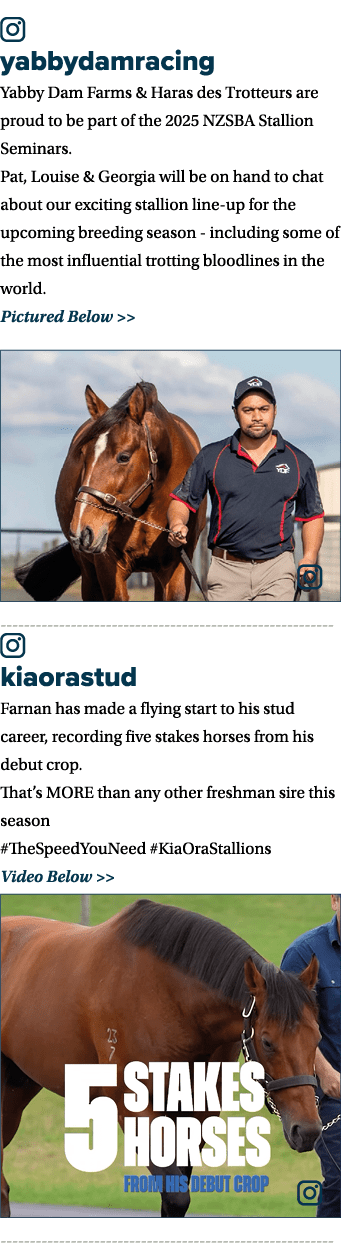 ￼ yabbydamracing Yabby Dam Farms & Haras des Trotteurs are proud to be part of the 2025 NZSBA Stallion Seminars. Pat,...