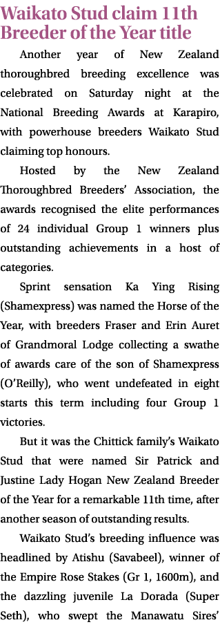 Waikato Stud claim 11th Breeder of the Year title Another year of New Zealand thoroughbred breeding excellence was ce...