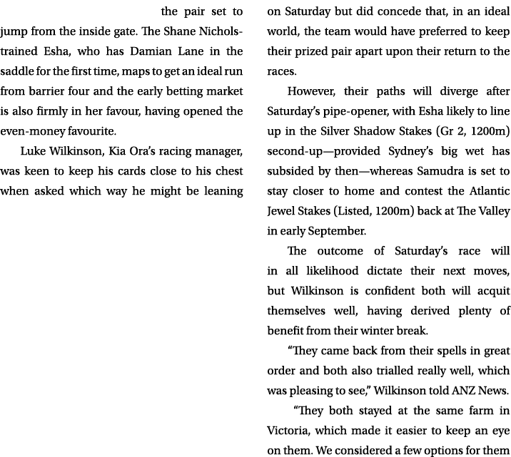 the pair set to jump from the inside gate. The Shane Nichols trained Esha, who has Damian Lane in the saddle for the ...