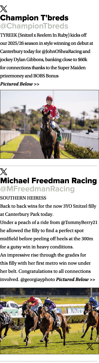 ￼ Champion T'breds @ChampionTbreds TYREEK (Snitzel x Reelem In Ruby) kicks off our 2025/26 season in style winning on...