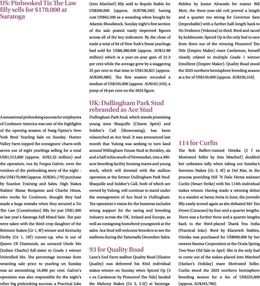 US: Pinhooked Tiz The Law filly sells for $170,000 at Saratoga A sensational pinhooking success for employees of Cool...